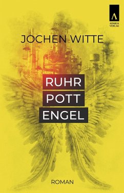 Ruhrpottengel - Witte, Jochen