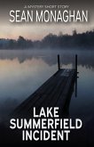 Lake Summerfield Incident (eBook, ePUB)