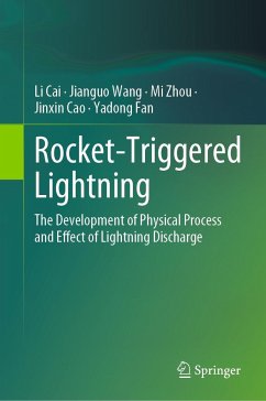 Rocket-Triggered Lightning - Cai, Li;Wang, Jianguo;Zhou, Mi