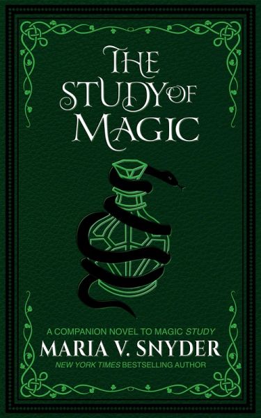 The Study of Magic (The Study Chronicles: Valek's Adventures, #2) (eBook, ePUB)