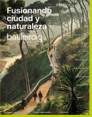 Merging City & Nature (Spanish Edition) (eBook, ePUB)