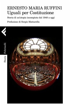 Cover Uguali per Costituzione. Storia di un'utopia incompiuta dal 1948 ad oggi