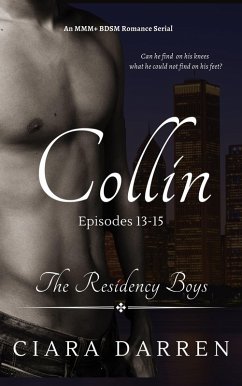 Collin: Episodes 13-15 (The Residency Boys, #5) (eBook, ePUB) - Darren, Ciara