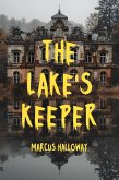 The Lake's Keeper (eBook, ePUB)