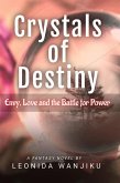 Crystals Of Destiny (eBook, ePUB) Crystals Of Destiny (eBook, ePUB)