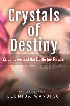 Cover Crystals Of Destiny (eBook, ePUB)