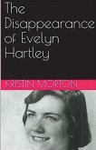 The Disappearance of Evelyn Hartley