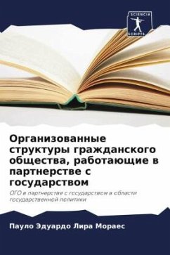 Organizowannye struktury grazhdanskogo obschestwa, rabotaüschie w partnerstwe s gosudarstwom - Lira Moraes, Paulo Jeduardo