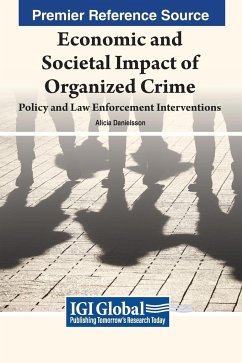 Economic and Societal Impact of Organized Crime