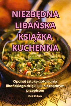 Cover NIEZB¿DNA LIBA¿SKA KSI¿¿KA KUCHENNA