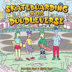 Skateboarding in the Doodleverse - Don, Disco; Ron, Routine