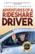 Adventures of a Rideshare Driver - Bild 1