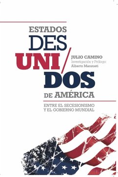 Estados Des/Unidos de América - Camino, Julio