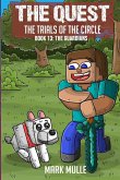 The Quest - The Trials of the Circle Book 13