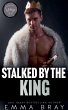 Stalked by the King - Bild 1