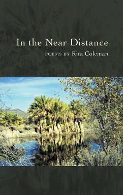 In the Near Distance - Coleman, Rita