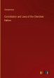 Constitution and Laws of the Cherokee... - Bild 1