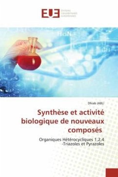 Synthèse et activité biologique de nouveaux composés - JABLI, Dhiab