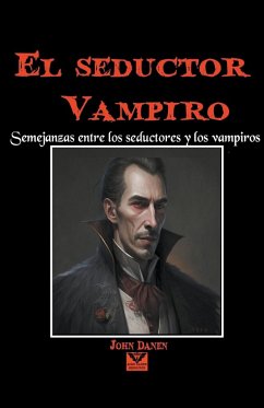 El seductor vampiro - Danen, John