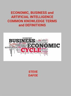 Economic, Business and Artificial Intelligence Common Knowledge Terms And Definitions - Dafoe, Steve