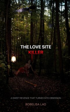 The Love Site Killer - Lao, Robelisa