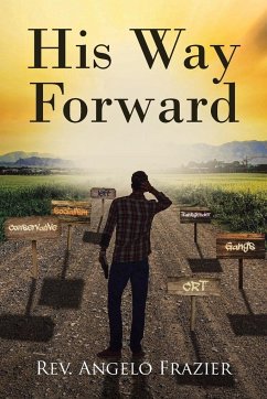 His Way Forward - Frazier, Rev. Angelo