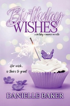 Birthday Wishes - Baker, Danielle