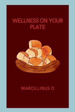 Wellness on Your Plate - O, Marcillinus