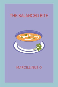 The Balanced Bite - O, Marcillinus