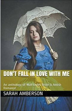 Don't Fall In Love With Me - Amberson, Sarah