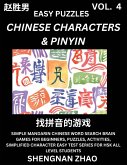 Chinese Characters & Pinyin (Part 4) - Easy Mandarin Chinese Character Search Brain Games for Beginners, Puzzles, Activities, Simplified Character Easy Test Series for HSK All Level Students