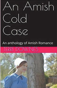 Cover An Amish Cold Case An Anthology of Amish Romance