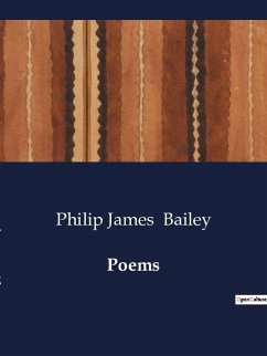 Poems - Bailey, Philip James