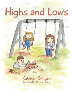 Highs and Lows - Gilligan, Kathryn