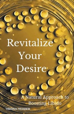 Revitalize Your Desire - Webber, Virginia