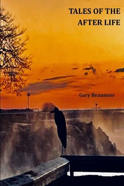 Tales of The Afterlife - Beaumier, Gary