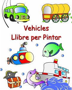 Vehicles Llibre per Pintar - Kim, Maryan Ben