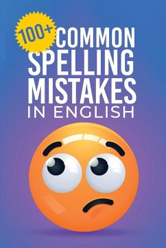 100+ Common Spelling Mistakes in English - Agboola, Ezekiel