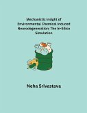 Mechanistic Insight of Environmental Chemical Induced Neurodegeneration