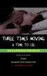 Three Times Moving: A Time to Lie - The... - Bild 1