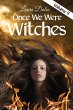 Once We Were Witches - Bild 1
