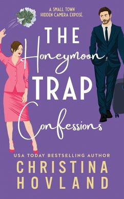 The Honeymoon Trap Confessions - Hovland, Christina