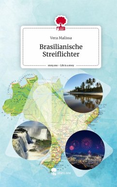 Brasilianische Streiflichter. Life is a Story - story.one - Malissa, Vera