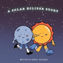 A Solar Eclipse Story - Hallback, Daniel