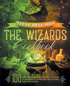 The Wizard's Cookbook - Bellaria, Steve