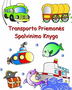 Transporto Priemon¿s Spalvinimo Knyga - Kim, Maryan Ben