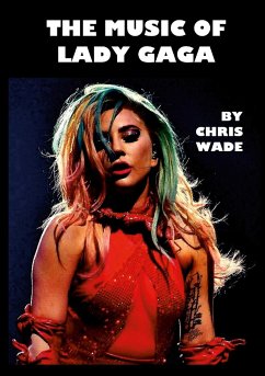 The Music of Lady Gaga - Wade, Chris