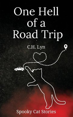One Hell of a Road Trip - Lyn, C. H.