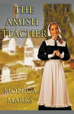 The Amish Teacher - Marks, Monica