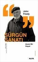 Sürgün Sanati - Avare Bir Hayat - Freely, John